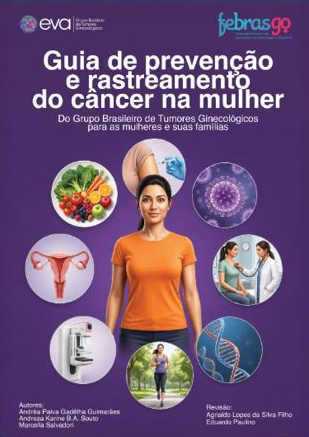 Guia de prevenção e rastreamento do câncer na mulher